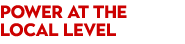 Power at the Local Level